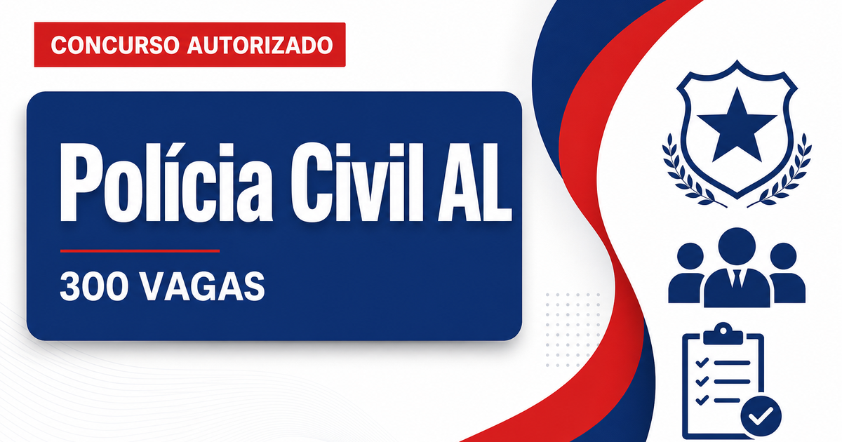 Concurso PC AL: oficializada banca para 300 vagas e cadastros - Polícia Civil