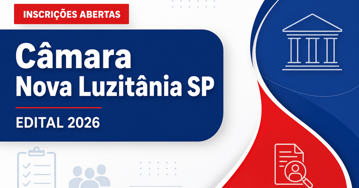 Câmara de Nova Luzitânia - SP abre concurso para Auxiliar de Serviços - Câmara de Nova Luzitânia
