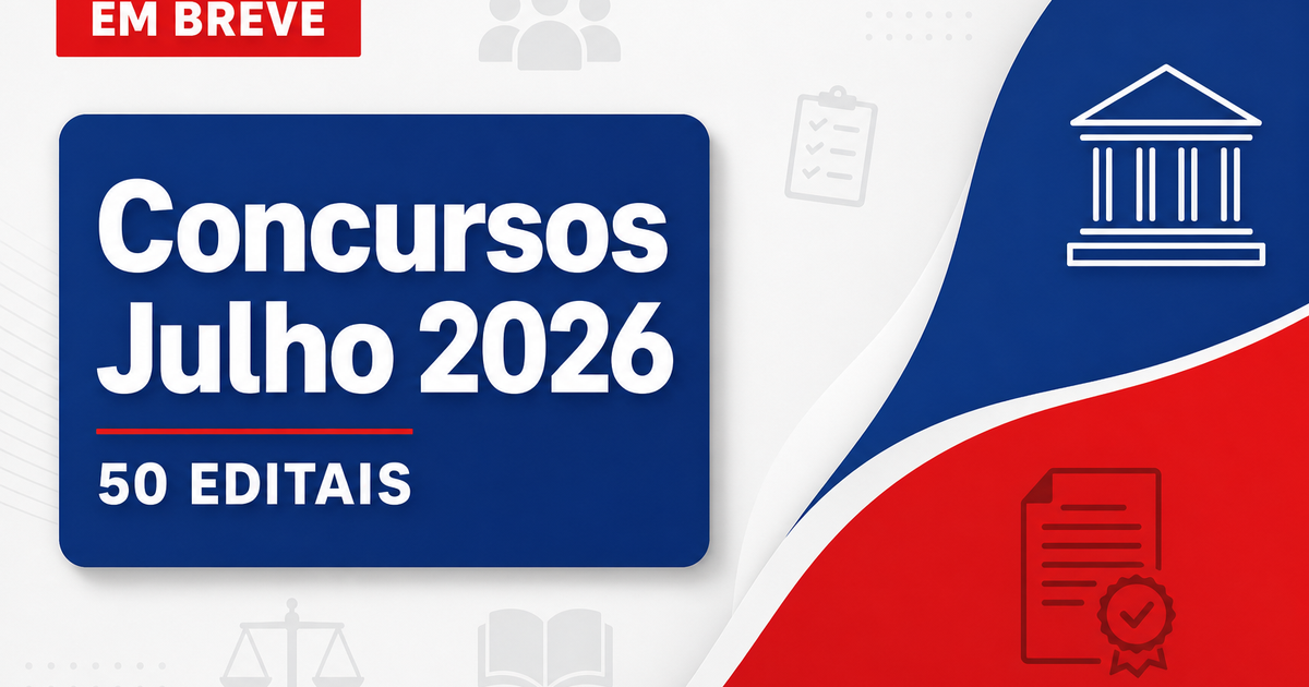 Concursos julho 2026 têm quase 50 editais previstos; até R$29 mil - s julho  têm quase 50 editais previstos; até R$29 mil