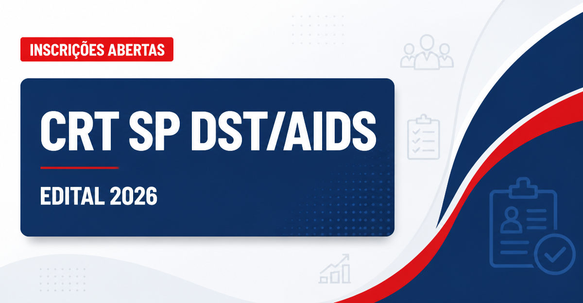 Processo seletivo do CRT SP aberto! Saiba sobre inscrição, vagas e provas - Centro de Referência e Treinamento em DST/AIDS