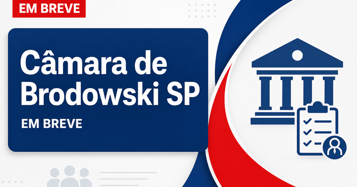 Concurso Câmara de Brodowski SP: adiado pregão para a escolha da banca para nova seleção - Câmara de Brodowski