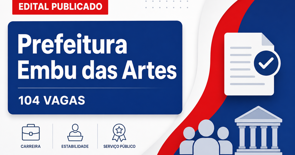 Concurso da Prefeitura de Embu das Artes (SP) abre 104 vagas para 43 cargos - Prefeitura de Embu das Artes