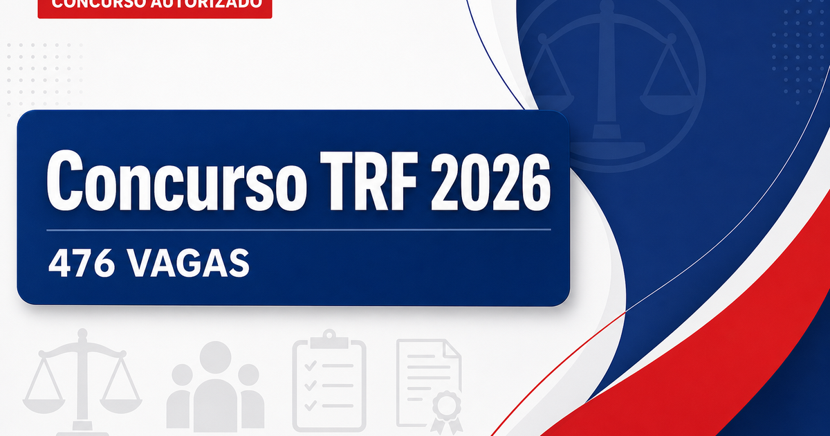 Concurso TRF: projeto de lei visa criar 476 vagas nos TRFs 1, 4 e 5, que abrangem 22 estados e o DF - Tribunal Regional Federal