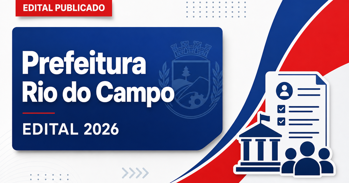 Prefeitura de Rio do Campo SC abre concurso com vagas para todos os níveis - Prefeitura de Rio do Campo