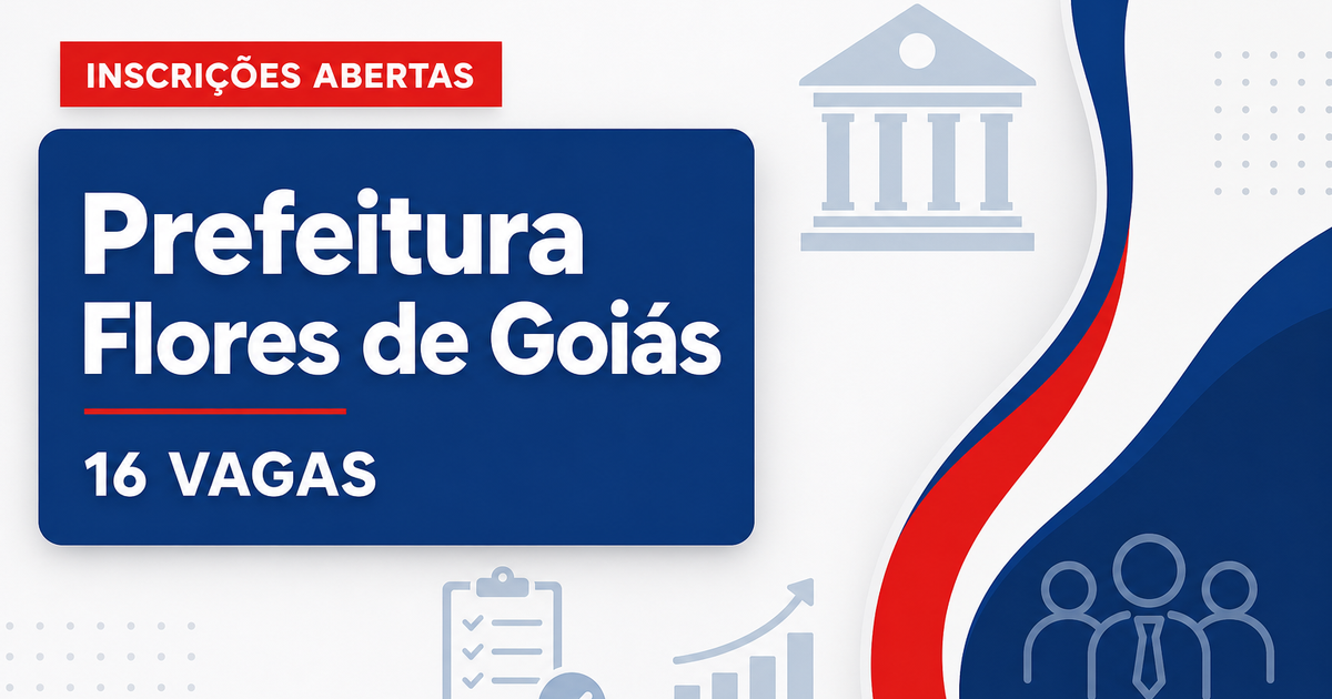 Prefeitura de Flores de Goiás GO abre processo seletivo com 16 vagas para professores - Prefeitura de Flores de Goiás