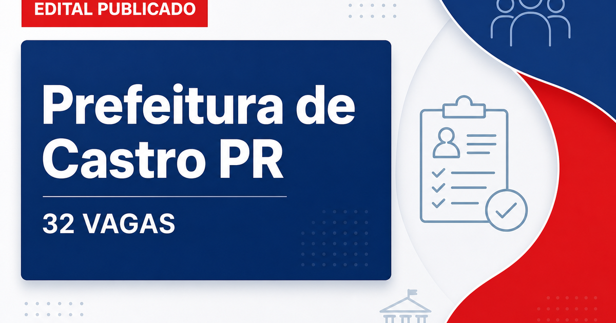 Prefeitura de Castro PR abre concurso com 32 vagas na Saúde - Prefeitura de Castro
