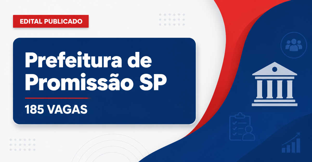 Prefeitura de Promissão: Prefeitura de Promissão - SP retifica Concurso Público com diversas vagas e cadastro de reserva - Prefeitura de Promissão