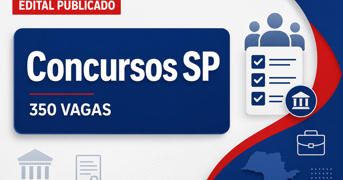 Concursos em SP: editais publicados nesta semana oferecem mais de 350 vagas - SP