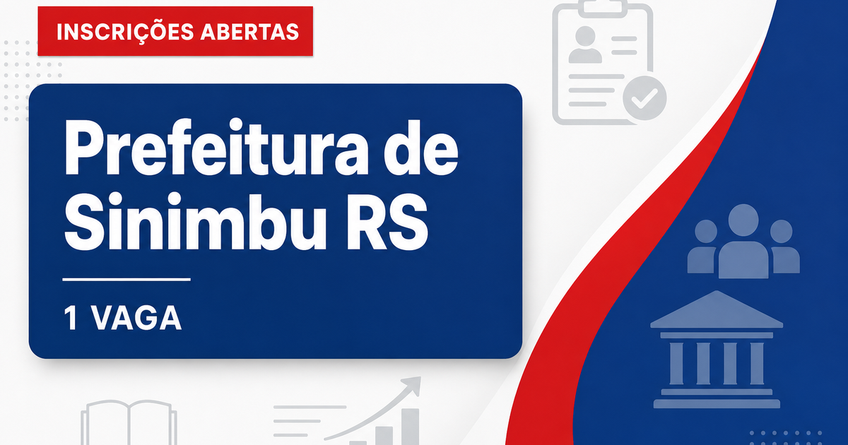 Prefeitura de Sinimbu RS abre processo seletivo para professor com 1 vaga - Prefeitura de Sinimbu