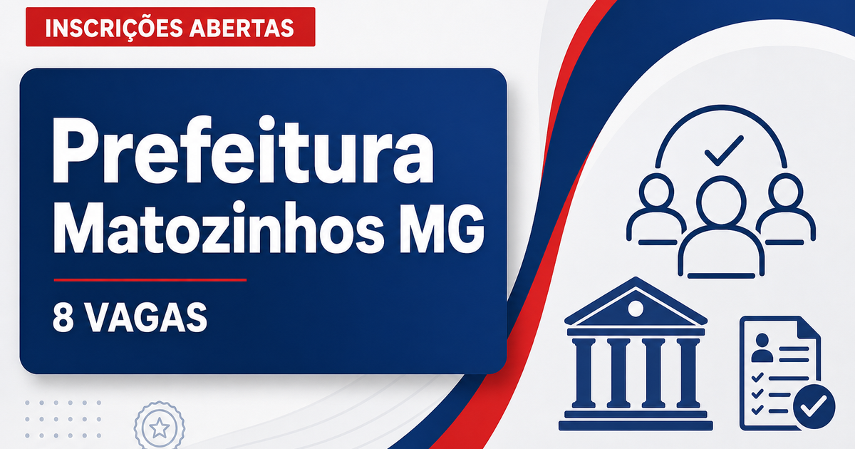 Prefeitura de Matozinhos: Prefeitura de Matozinhos - MG abre concurso público com salário de R$ 4,2 mil - Prefeitura de Matozinhos