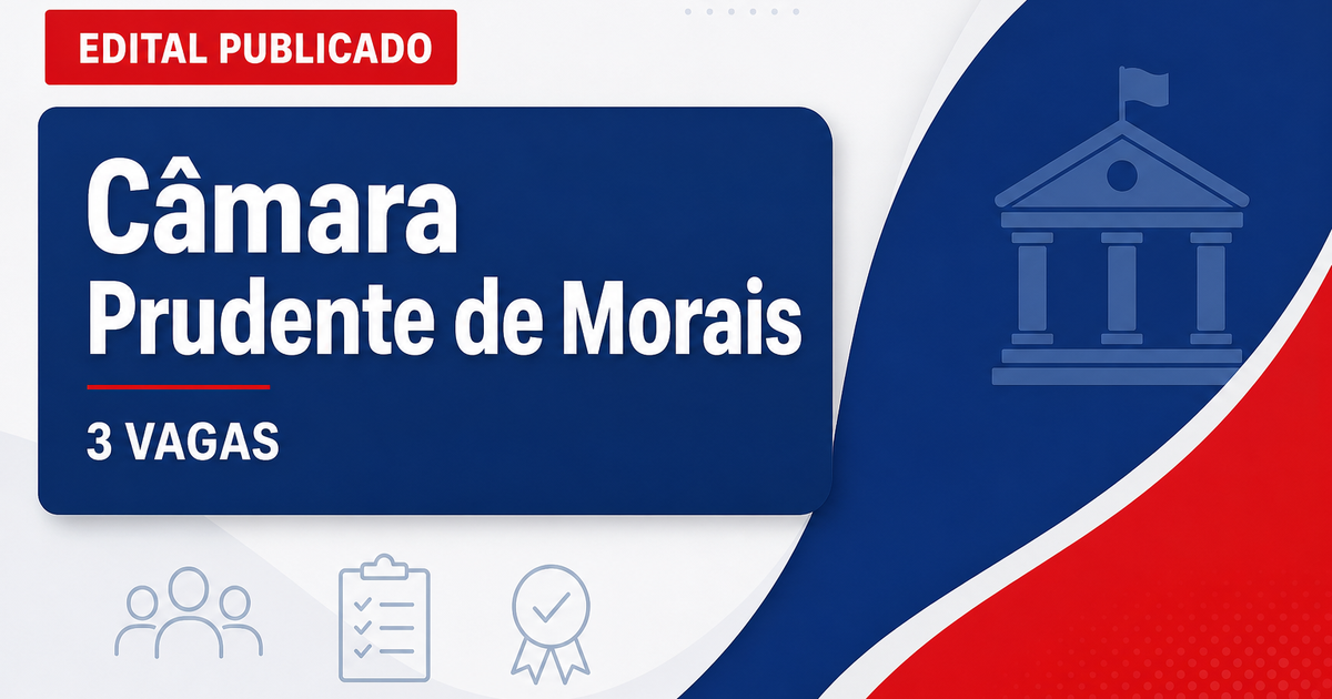 Concurso Câmara Municipal de Prudente de Morais MG abre 3 vagas - Câmara Municipal de Prudente de Morais
