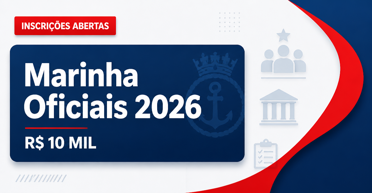 Concurso da Marinha prorroga inscrições para oficiais com salário de quase R$ 10 mil - da Marinha prorroga inscriçõesra oficiais com salário de quase R$ 10 mil