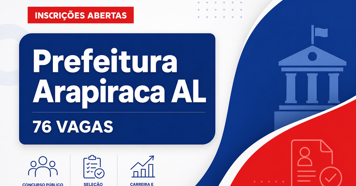 Prefeitura de Arapiraca: Prefeitura de Arapiraca - AL abre processo seletivo com vagas na Secretaria de Desenvolvimento  - Prefeitura de Arapiraca