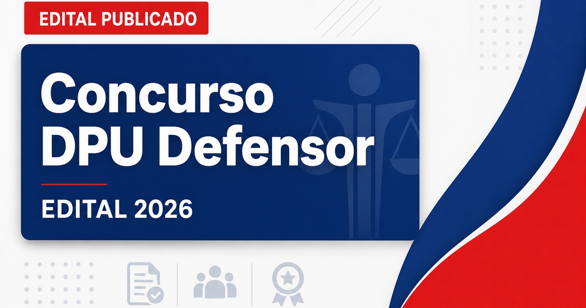 Concurso DPU para Defensor: regulamento publicado e etapas definidas - DPUra Defensor: regulamento publicado e etas definidas