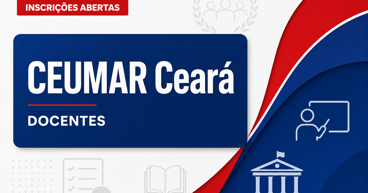 CEUMAR - CE abre processo seletivo com vagas para docentes - CEUMAR