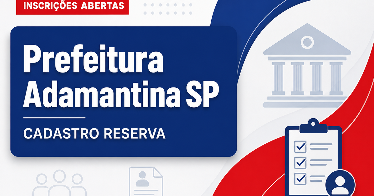 Prefeitura de Adamantina - SP abre seleção para cadastro de reserva de professores - Prefeitura de Adamantina