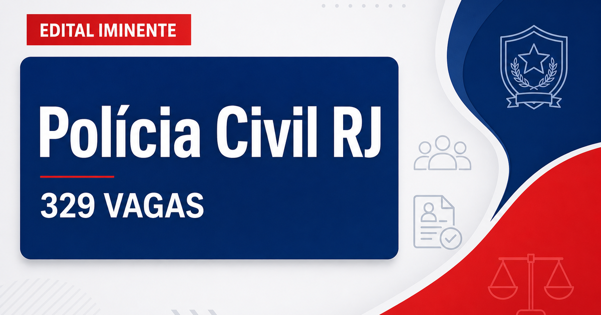 Concurso PC RJ tem banca definida para edital com 329 vagas - Polícia Civil