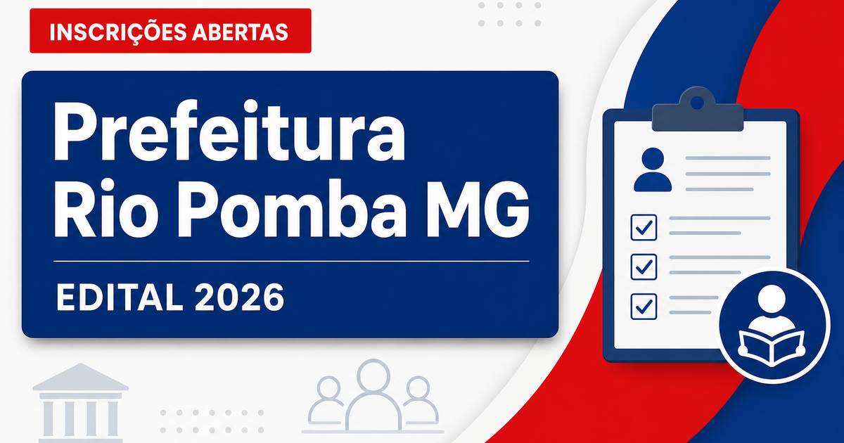 Prefeitura de Rio Pomba - MG abre processo seletivo com vaga imediata e cadastro de reserva - Prefeitura de Rio Pomba
