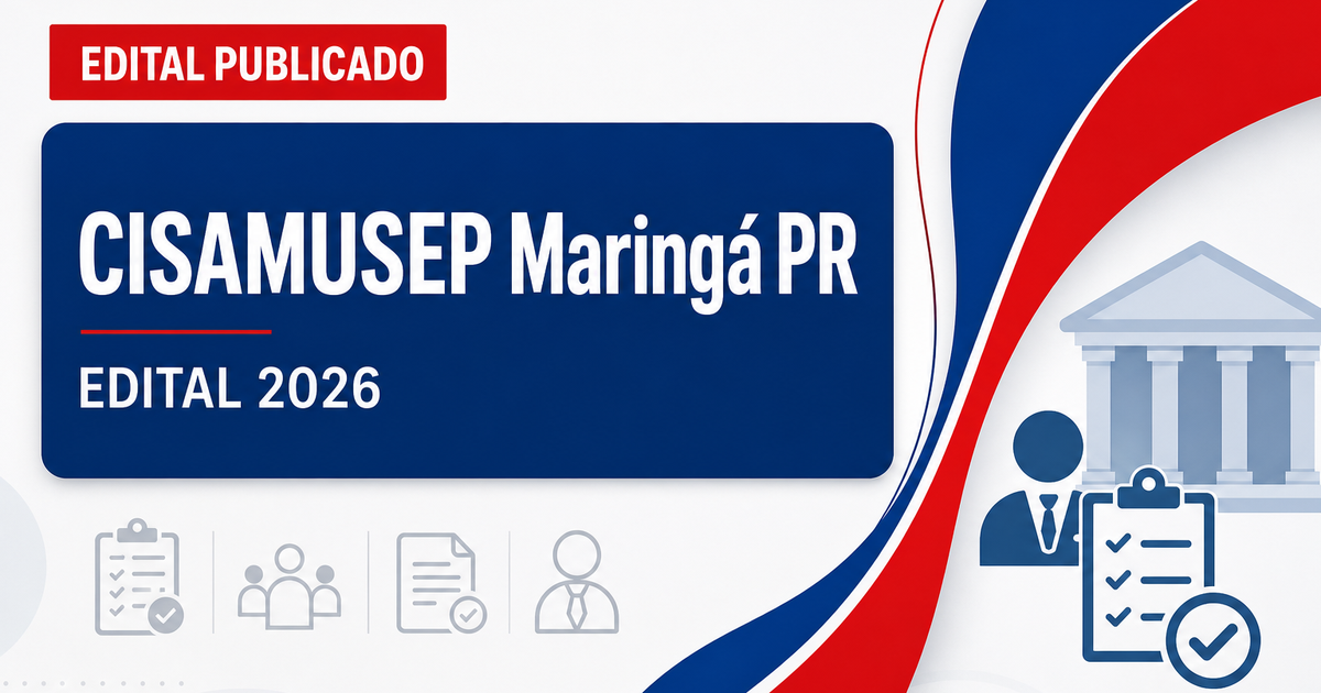 Processo seletivo CISAMUSEP Maringá PR oferta vagas em diversas áreas - CISAMUSEP