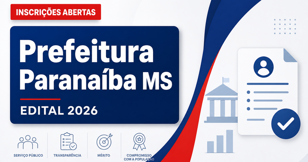 Prefeitura de Paranaíba - MS abre seleção com vagas imediatas e cadastro de reserva - Prefeitura de Paranaíba