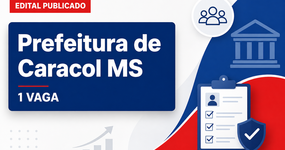 Processo seletivo Prefeitura de Caracol MS abre 1 vaga para farmacêutico - Prefeitura de Caracol