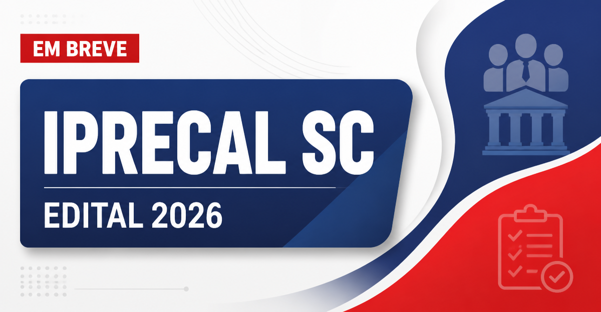 IPRECAL - SC anuncia concurso público para o cargo de contador - IPRECAL