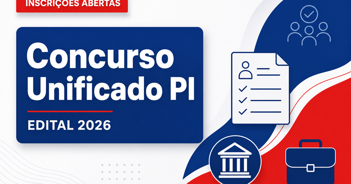 Concurso Unificado PI é aberto; veja quem pode participar! - Unificado PI