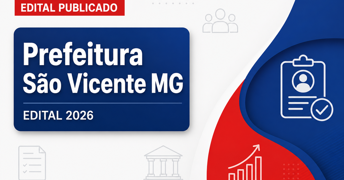Prefeitura de São Vicente de Minas - MG abre vagas para Controlador Interno e Psicólogo II - Prefeitura de São Vicente de Minas