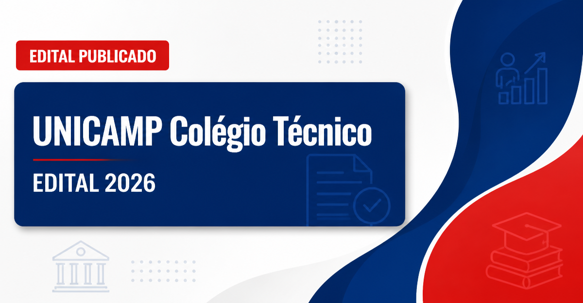 UNICAMP - SP abre seleção para professor no Colégio Técnico de Campinas - Universidade Estadual de Campinas