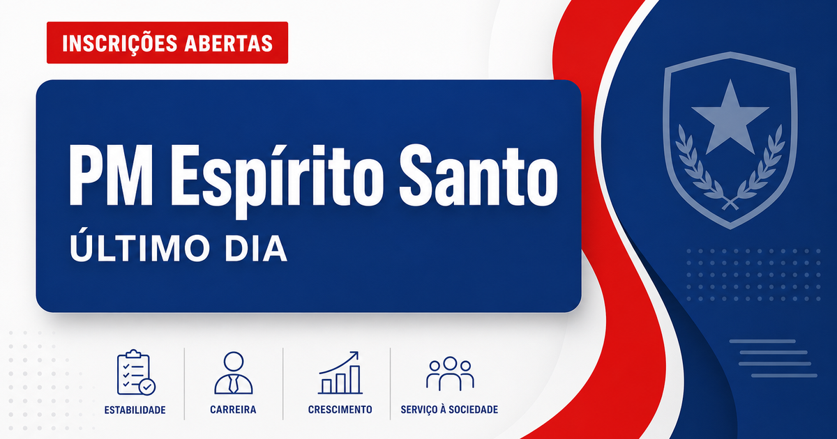 Concurso PM ES tem último dia de inscrição; veja próximas datas! - Polícia Militar