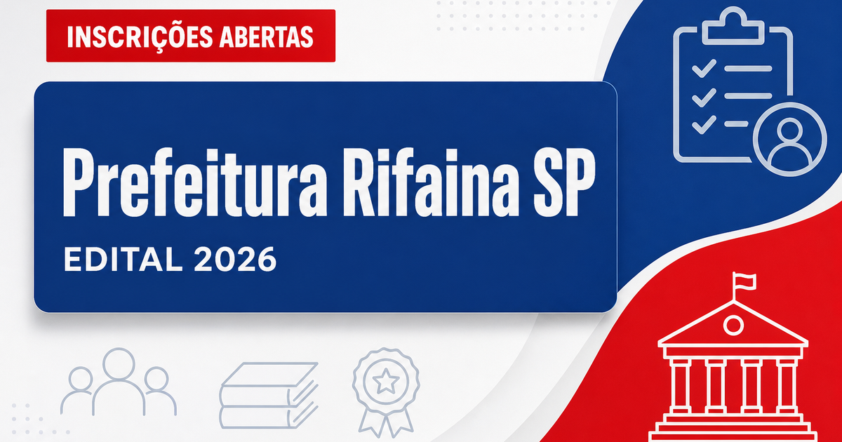 Concurso da Prefeitura de Rifaina (SP): inscrições abertas para professores - Prefeitura de Rifaina