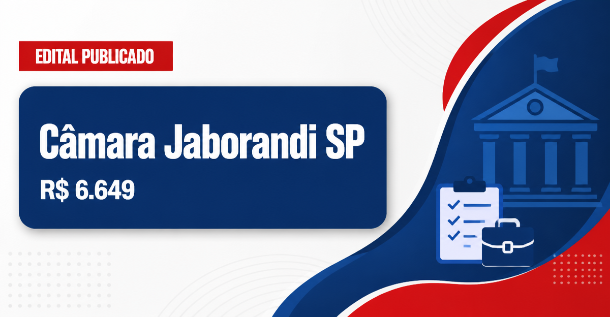 Câmara de Jaborandi - SP abre concurso público com salários de até R$ 6.649,07 - Câmara Municipal de Jaborandi