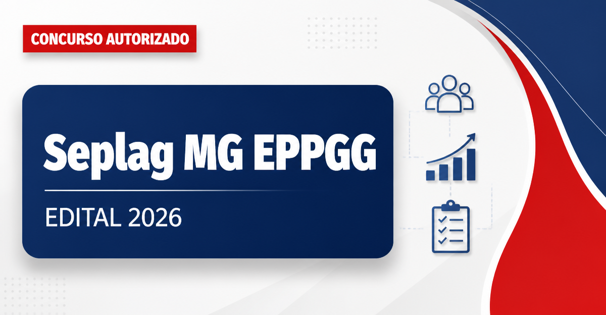 Concurso Seplag MG define banca para novo edital de EPPGG - Secretaria de Estado de Planejamento e Gestão de Minas Gerais