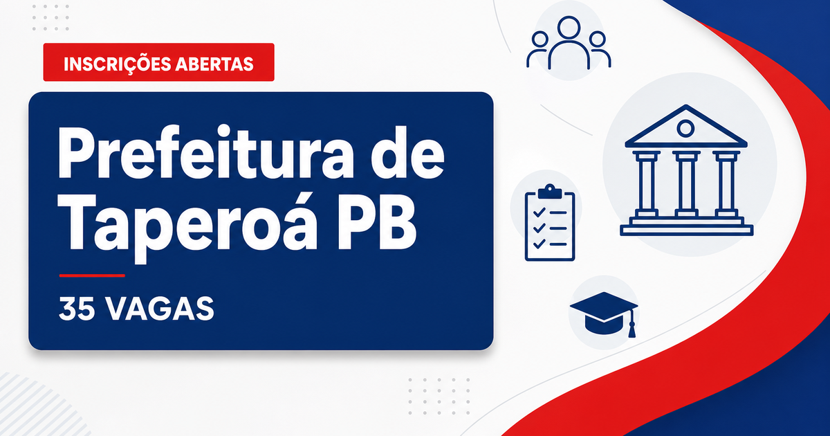 Prefeitura de Taperoá: Prefeitura de Taperoá - PB abre concurso público com salários de até R$ 4.563,31 - Prefeitura de Taperoá