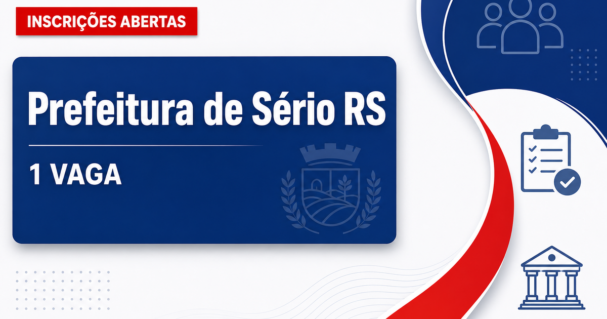 Prefeitura de Sério: Prefeitura de Sério - RS abre processo seletivo para Técnico em Saúde Bucal - Prefeitura de Sério