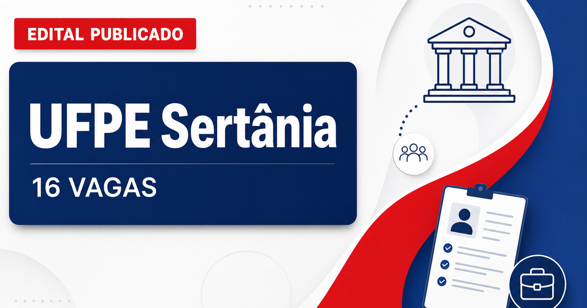 Concurso UFPE abre 16 vagas para professor em Sertânia PE - Universidade Federal de Pernambuco