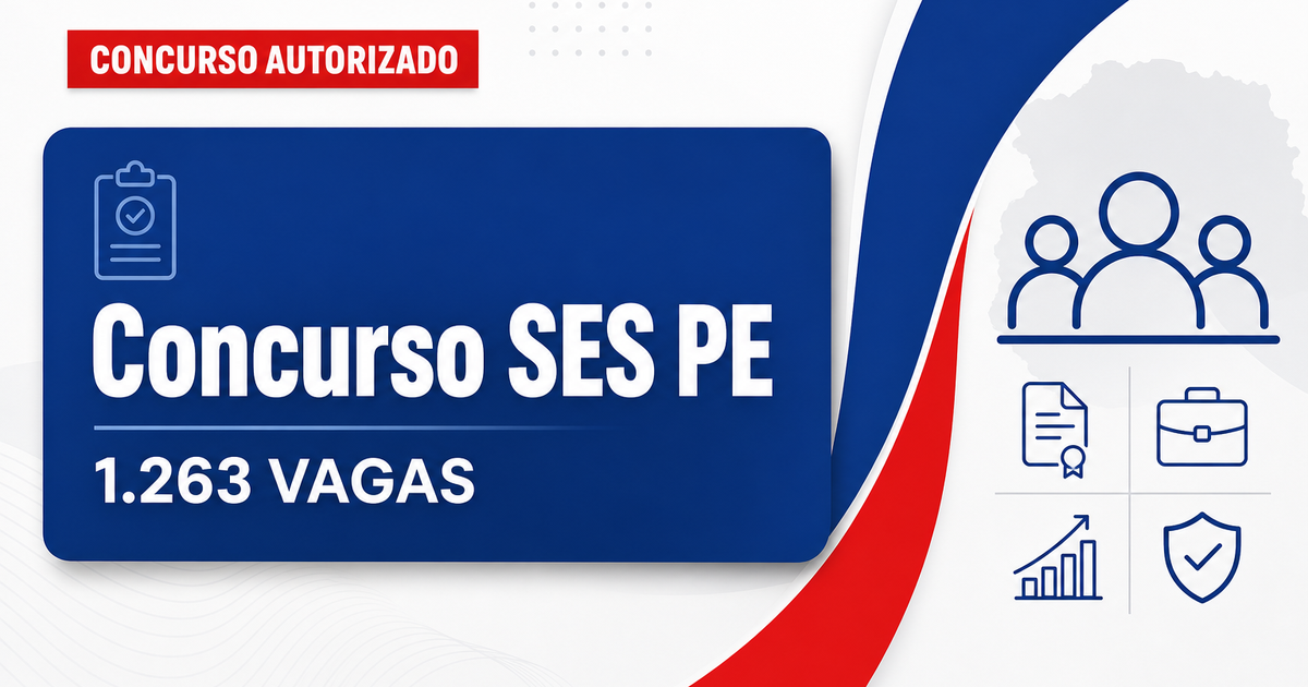 Concurso SES PE é autorizado com 1.263 vagas; confira os cargos - Secretaria de Saúde de Pernambuco