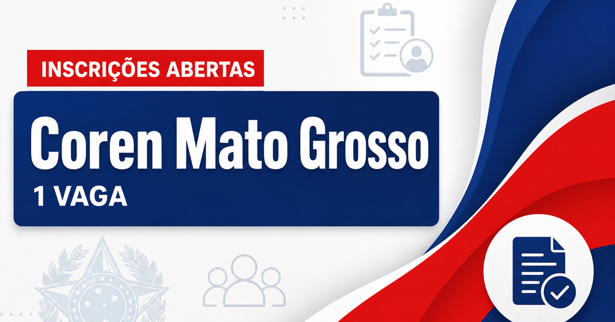 Coren MT abre processo seletivo com 1 vaga para auxiliar de serviços gerais - Conselho Regional de Enfermagem de Mato Grosso