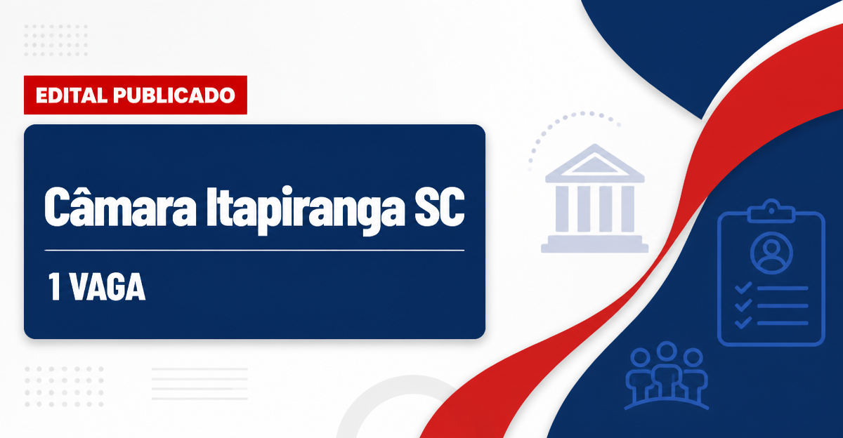 Câmara de Vereadores de Itapiranga: Câmara de Itapiranga - SC retifica edital de concurso público - Câmara de Vereadores de Itapiranga