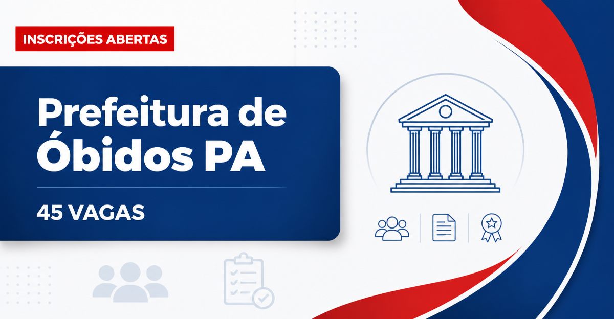 Prefeitura de Óbidos: Prefeitura de Óbidos - PA abre processo seletivo com 45 vagas para Agente Comunitário de Saúde - Prefeitura de Óbidos