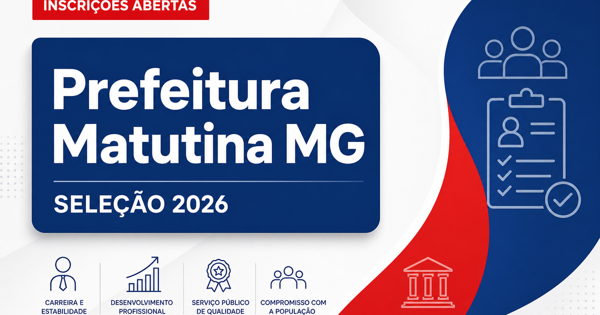 Prefeitura de Matutina - MG abre seleção para Assistente de Apoio Escolar - Prefeitura de Matutina