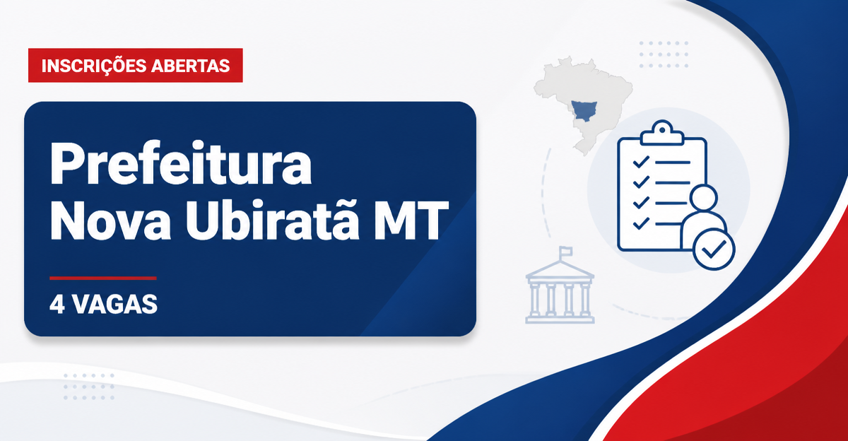 Prefeitura de Nova Ubiratã: Prefeitura de Nova Ubiratã - MT abre seleção com salários de até R$ 6 mil - Prefeitura de Nova Ubiratã