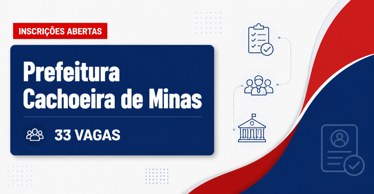 Prefeitura de Cachoeira de Minas: Prefeitura de Cachoeira de Minas - MG retifica processo seletivo para a Secretaria de  - Prefeitura de Cachoeira de Minas