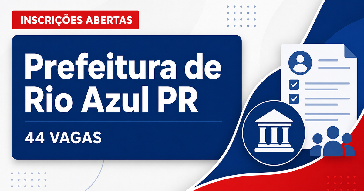 Prefeitura de Rio Azul: Prefeitura de Rio Azul - PR abre novos concursos com salários de até R$ 22 mil - Prefeitura de Rio Azul