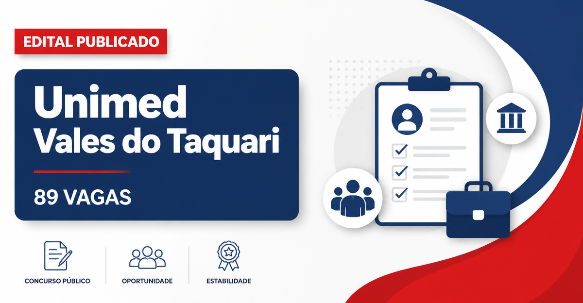 Concurso Unimed Vales do Taquari e Rio Pardo RS: 89 vagas para médicos cooperados - Unimed Vales do Taquari e Rio Pardo