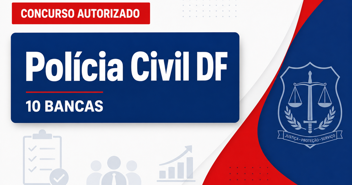 Concurso PC DF: ao menos dez bancas na disputa para carreira de agente de custódia - Polícia Civil do Distrito Federal