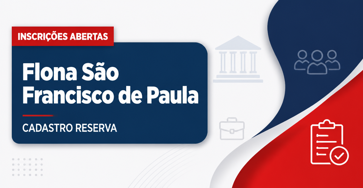 Concurso Flona de São Francisco de Paula RS abre cadastro reserva para ATA - Floresta Nacional de São Francisco de Paula