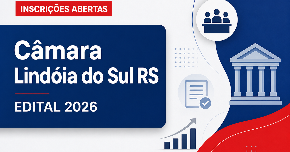 Câmara de Lindóia do Sul - RS abre concurso público para Analista Administrativo e Contador - Câmara de Lindóia do Sul
