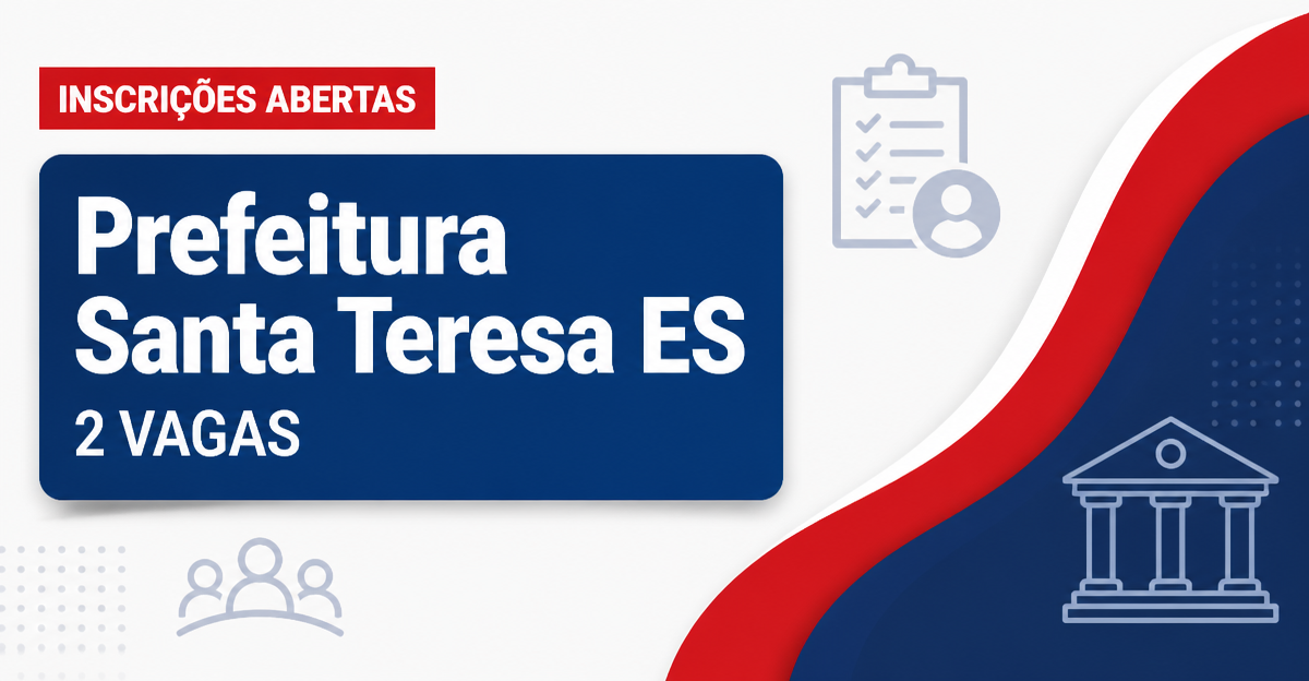 Prefeitura de Santa Teresa ES abre processo seletivo para motoristas com 2 vagas - Prefeitura de Santa Teresa