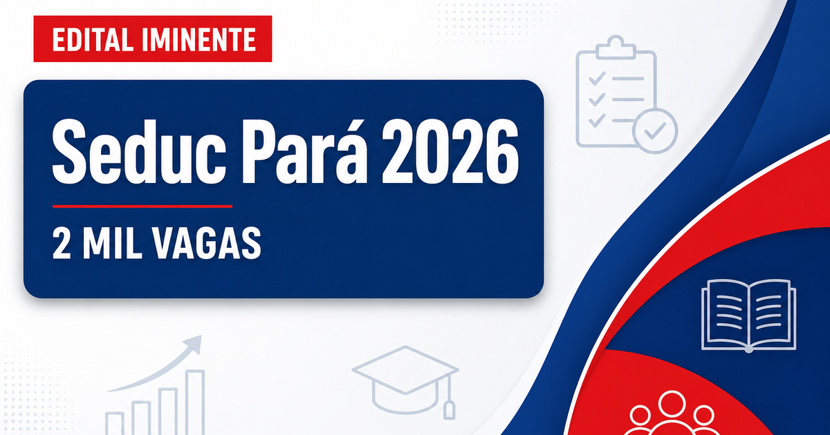 Concurso Seduc PA: edital para 2 mil vagas sai no início de agosto, segundo governadora - Secretaria de Estado de Educação do Pará